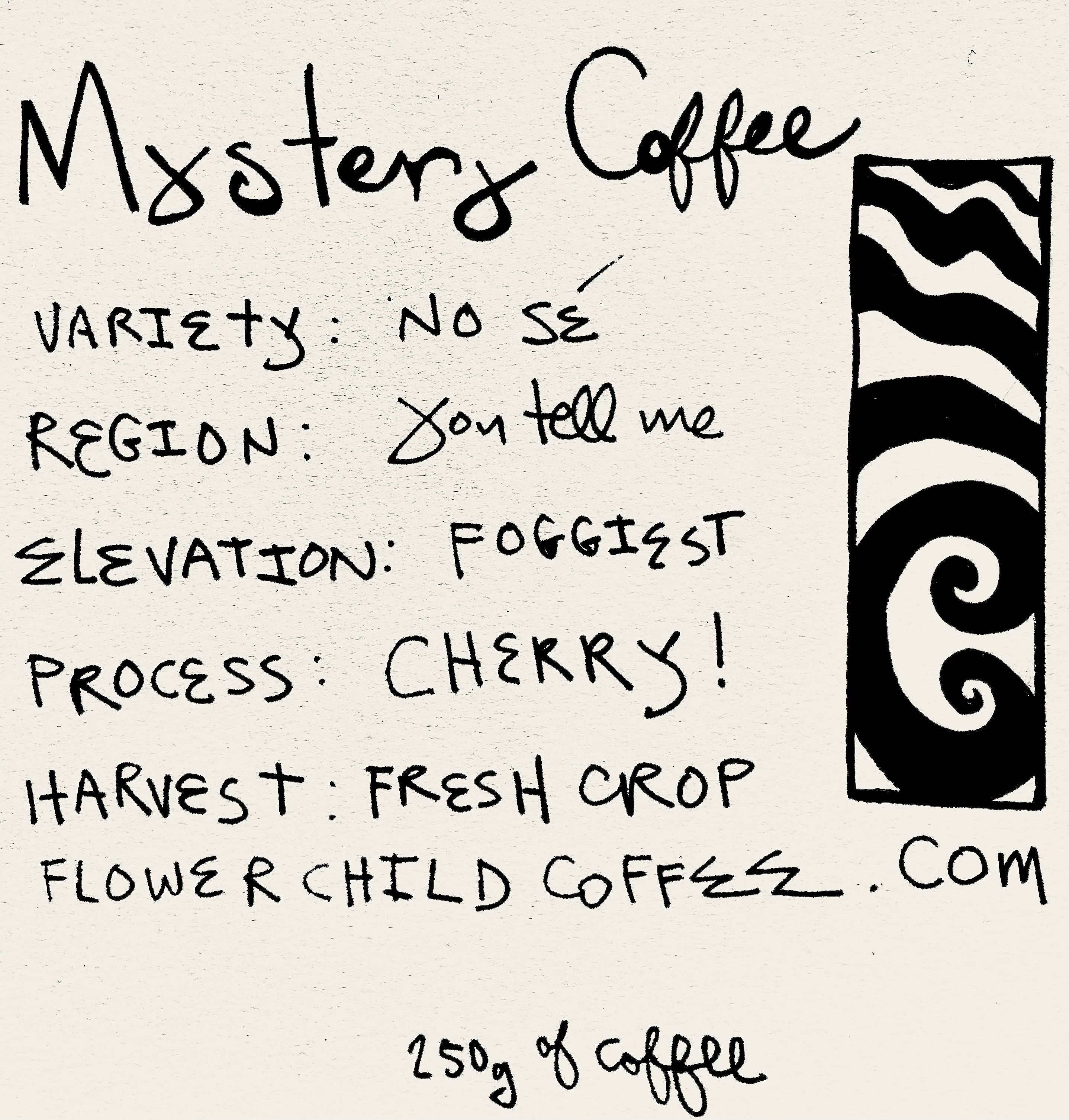 Mystery Coffee FLOWER CHILD COFFEE