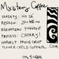 Mystery Coffee