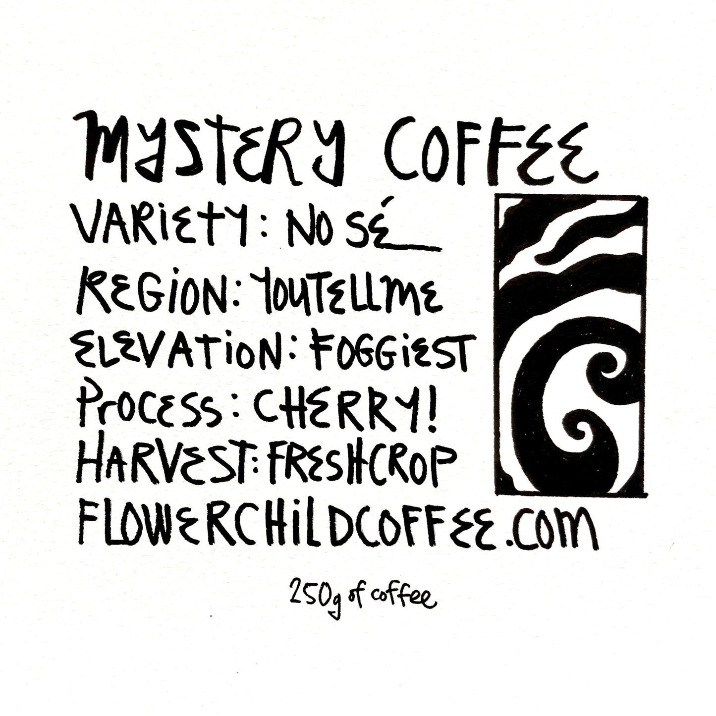 Mystery Coffee